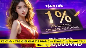 X8 Club - Thế Giới Giải Trí Đỉnh Cao Dành Cho Người Chơi Hiện Đại